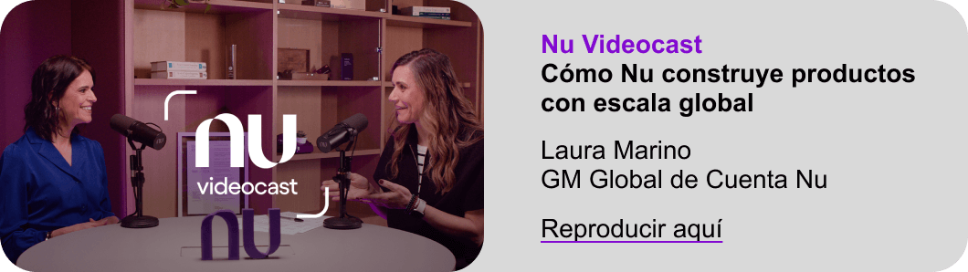 Nu Videocast – Productos globales – Laura Marino
